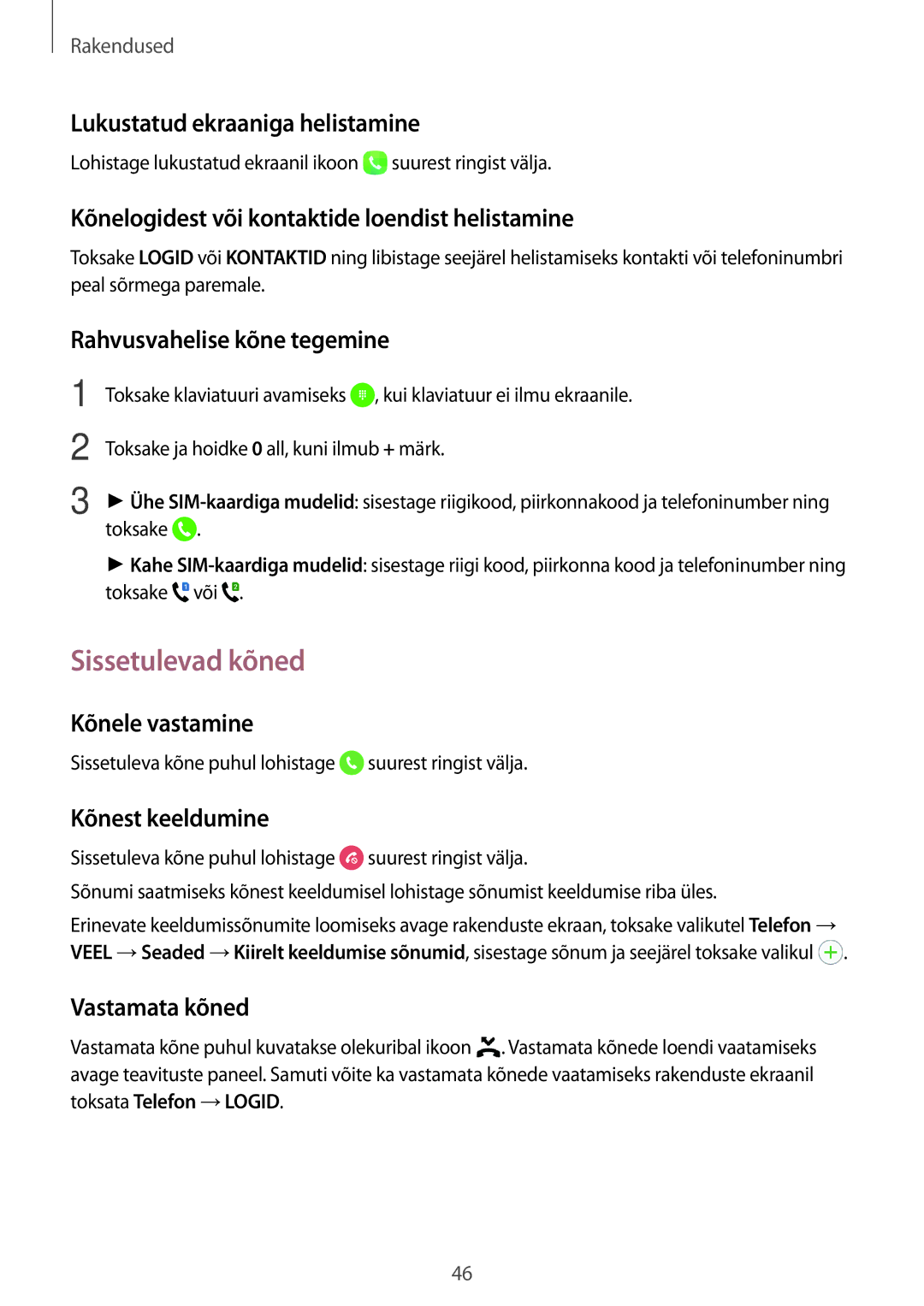 Samsung SM-J500FZWASEB manual Sissetulevad kõned 