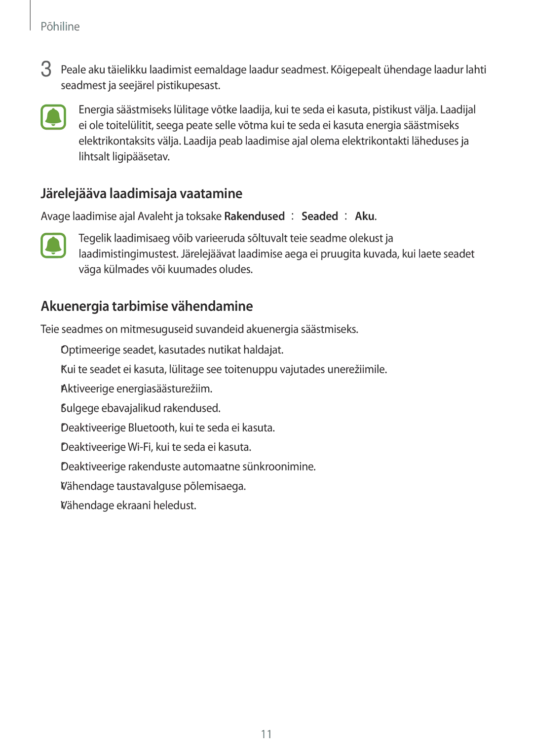 Samsung SM-J500FZWASEB manual Järelejääva laadimisaja vaatamine, Akuenergia tarbimise vähendamine 