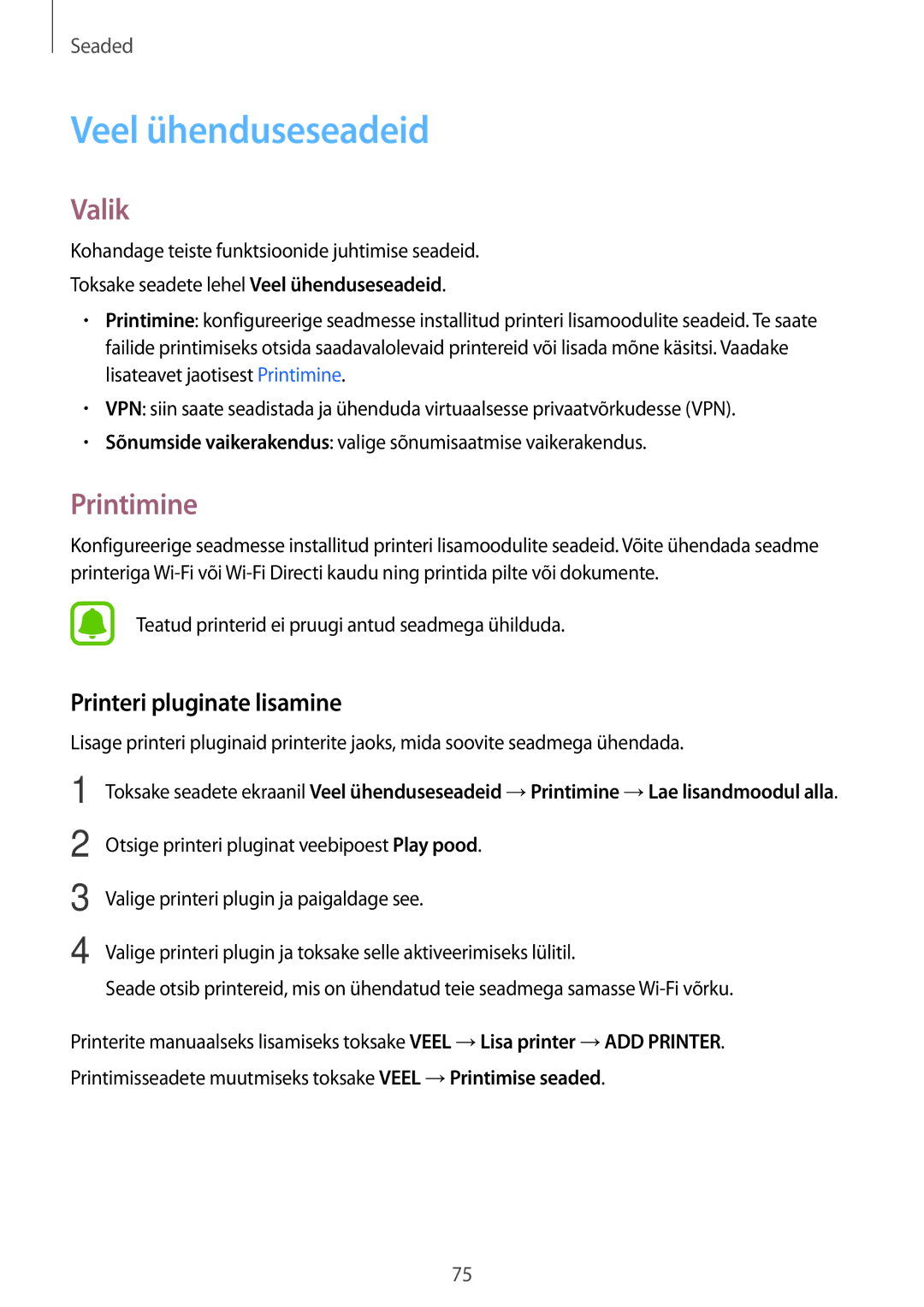 Samsung SM-J500FZWASEB manual Veel ühenduseseadeid, Valik, Printimine, Printeri pluginate lisamine 