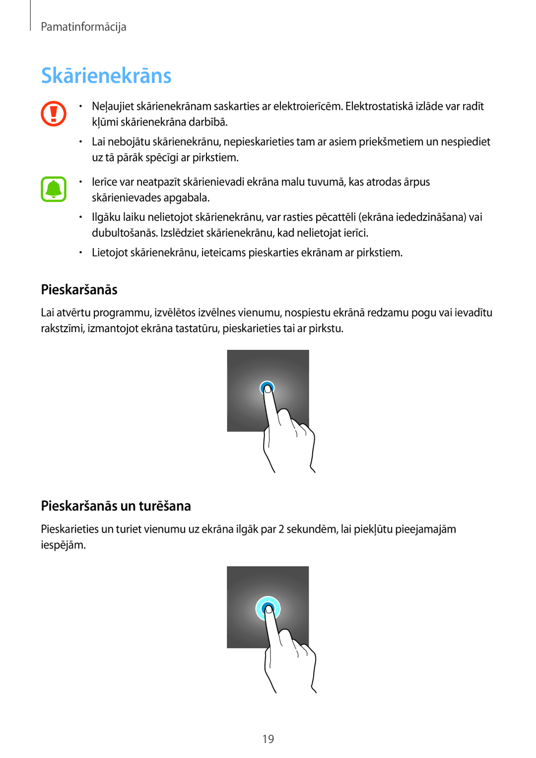 Samsung SM-J500FZWASEB manual Skārienekrāns, Pieskaršanās un turēšana 