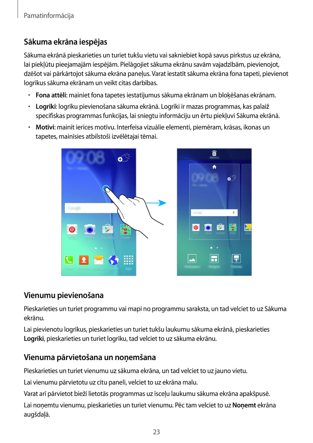 Samsung SM-J500FZWASEB manual Sākuma ekrāna iespējas, Vienumu pievienošana, Vienuma pārvietošana un noņemšana 