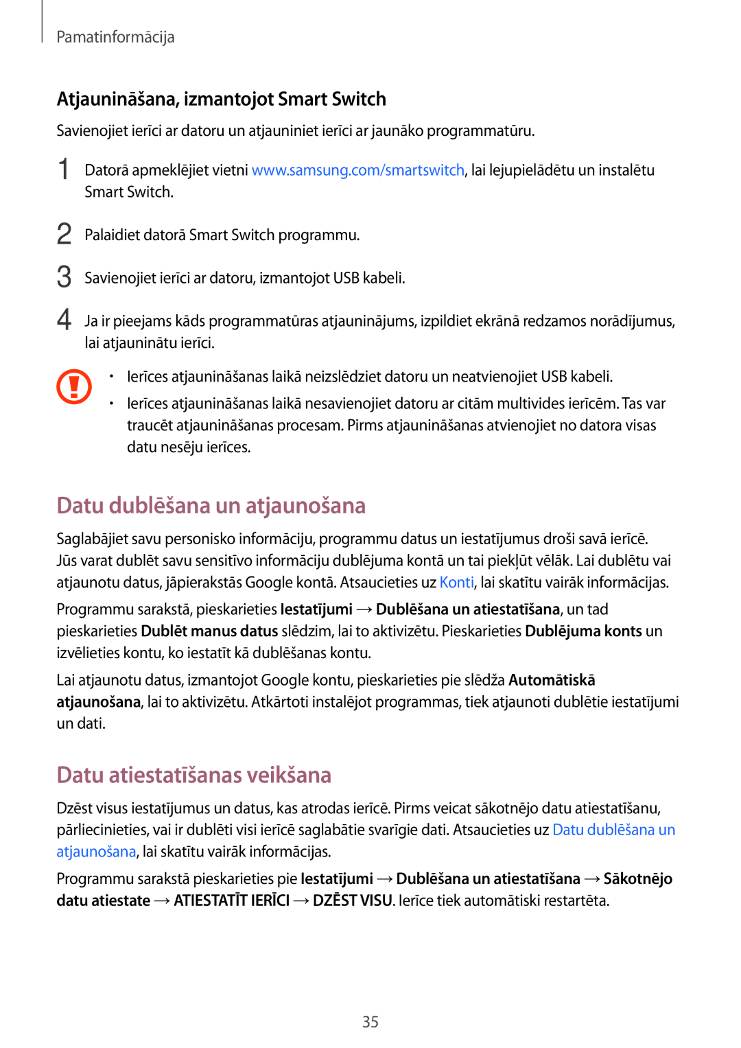 Samsung SM-J500FZWASEB Datu dublēšana un atjaunošana, Datu atiestatīšanas veikšana, Atjaunināšana, izmantojot Smart Switch 