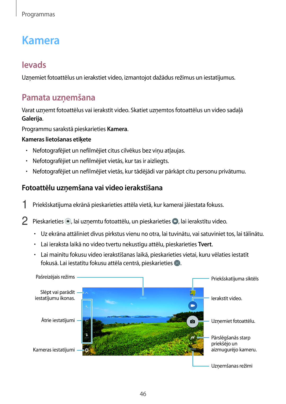 Samsung SM-J500FZWASEB manual Kamera, Pamata uzņemšana, Fotoattēlu uzņemšana vai video ierakstīšana 