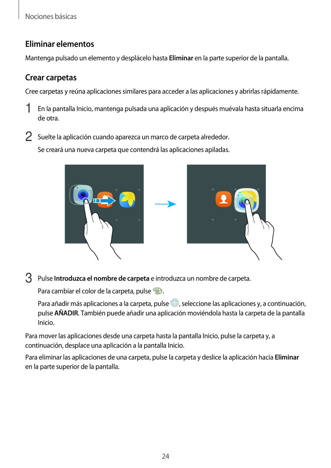 Samsung SM-J500FZDDTPH, SM-J500FZWDTPH, SM-J500FZKDTPH, SM-J500FZKDMWD, SM-J500FZWAPHE Eliminar elementos, Crear carpetas 