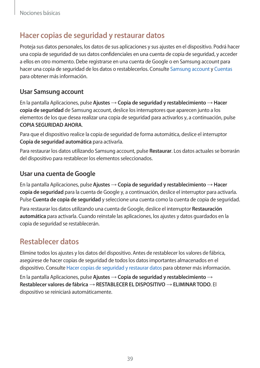 Samsung SM-J500FZKAPHE manual Hacer copias de seguridad y restaurar datos, Restablecer datos, Usar Samsung account 