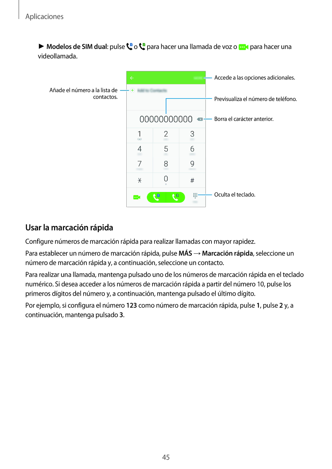 Samsung SM-J500FZKDTPH, SM-J500FZWDTPH, SM-J500FZDDTPH, SM-J500FZKDMWD, SM-J500FZWAPHE manual Usar la marcación rápida 