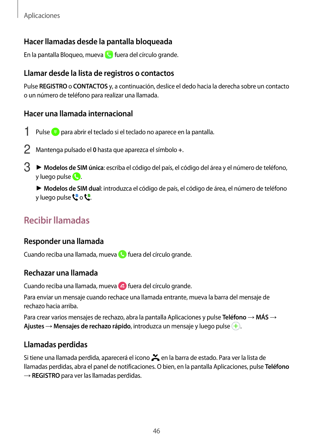 Samsung SM-J500FZDDTPH, SM-J500FZWDTPH, SM-J500FZKDTPH, SM-J500FZKDMWD, SM-J500FZWAPHE, SM-J500FZDAPHE manual Recibir llamadas 