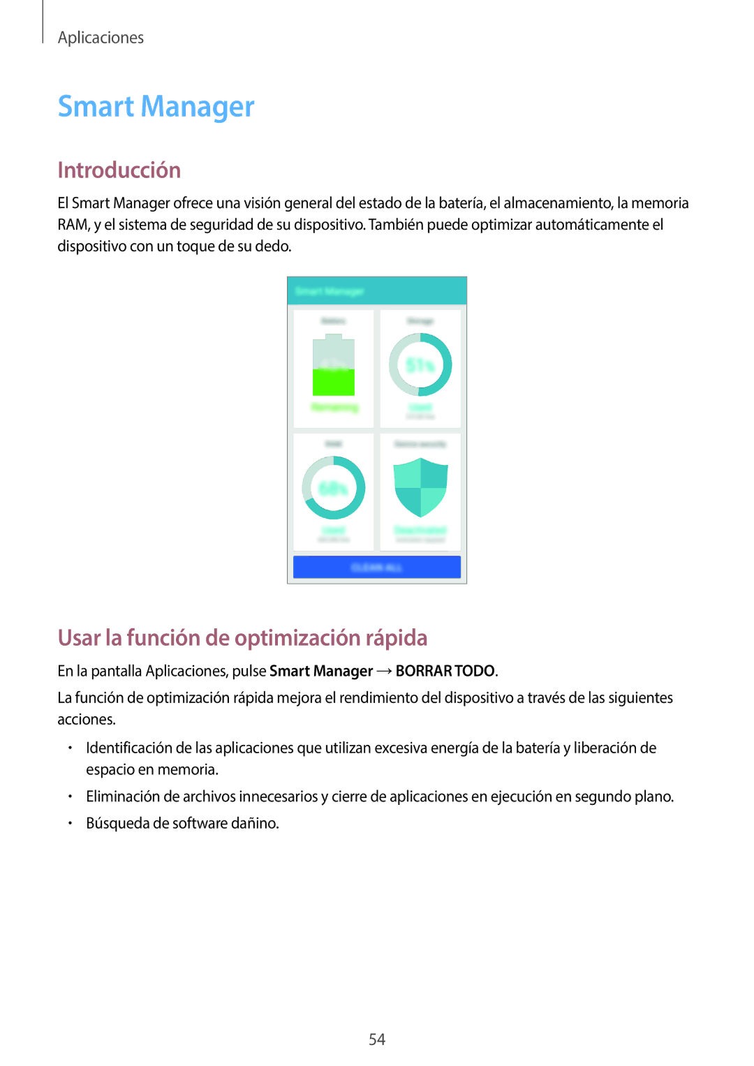 Samsung SM-J500FZDDETL, SM-J500FZWDTPH, SM-J500FZKDTPH, SM-J500FZDDTPH Smart Manager, Usar la función de optimización rápida 