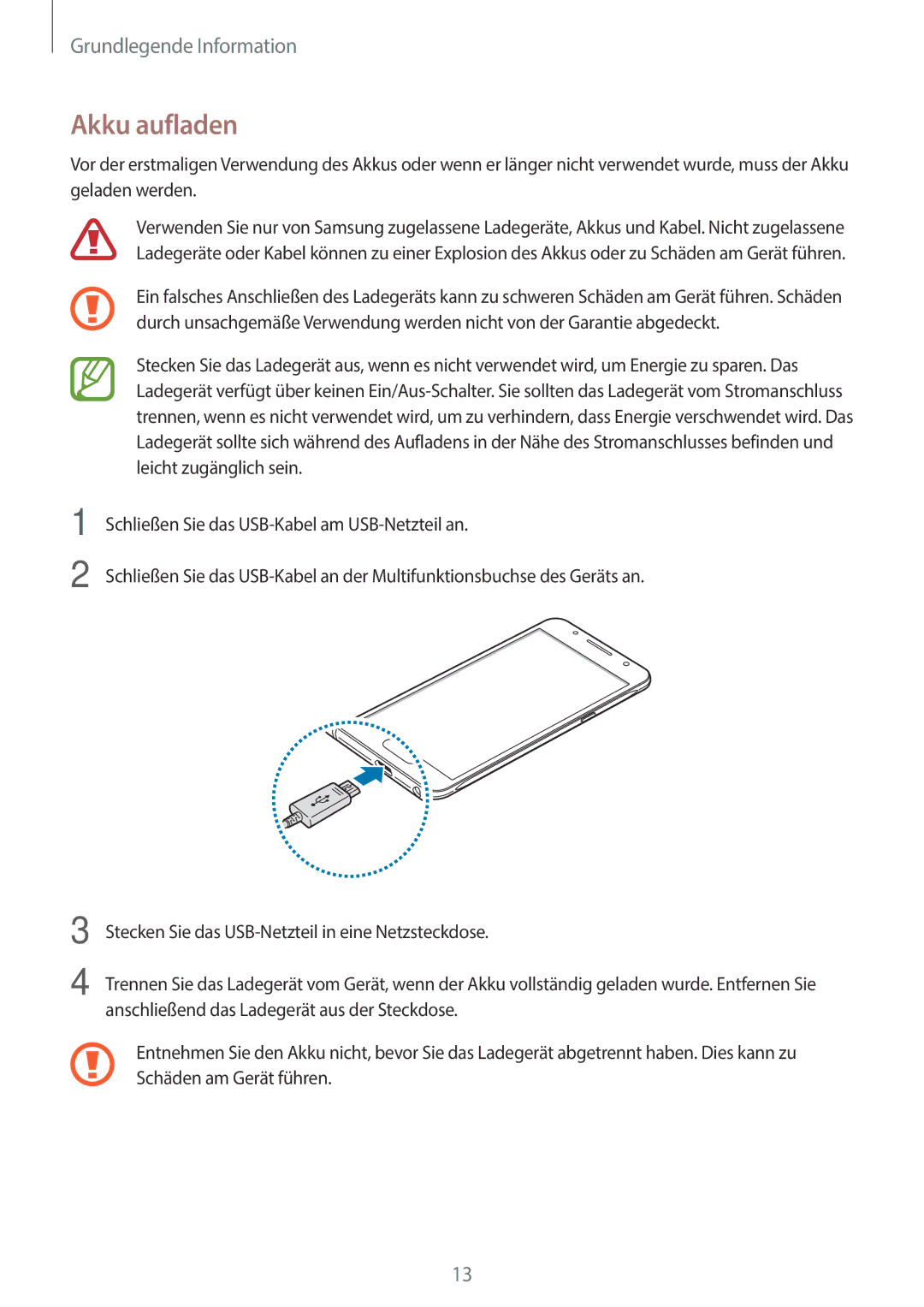 Samsung SM-J710FZKNDBT, SM-J510FZKNOPT, SM-J510FZDNMEO, SM-J510FZDNATO, SM-J510FZDNEUR, SM-J510FZDNVGR manual Akku aufladen 