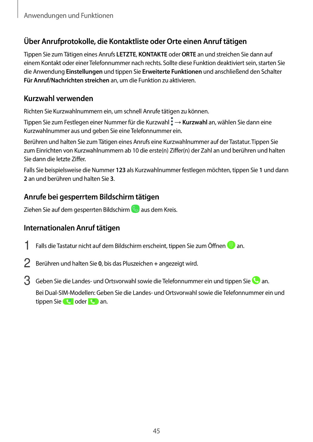 Samsung SM-J510FZWUDBT manual Kurzwahl verwenden, Anrufe bei gesperrtem Bildschirm tätigen, Internationalen Anruf tätigen 