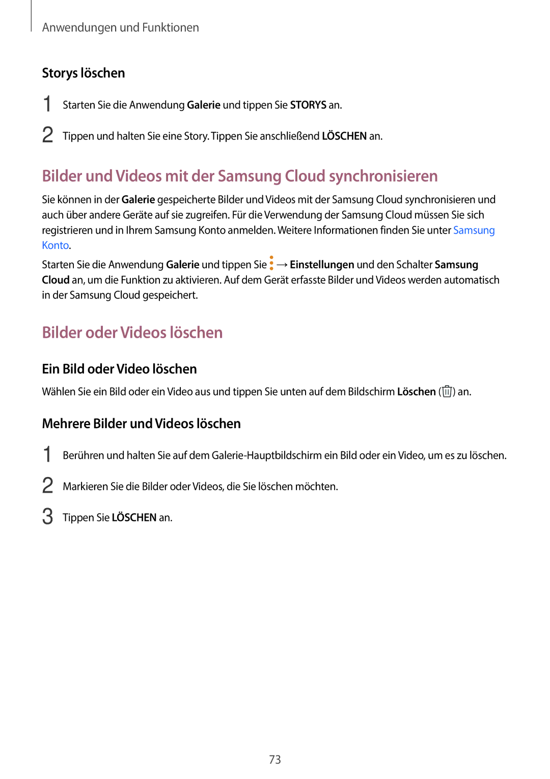 Samsung SM-J510FZKNCOS Bilder und Videos mit der Samsung Cloud synchronisieren, Bilder oder Videos löschen, Storys löschen 