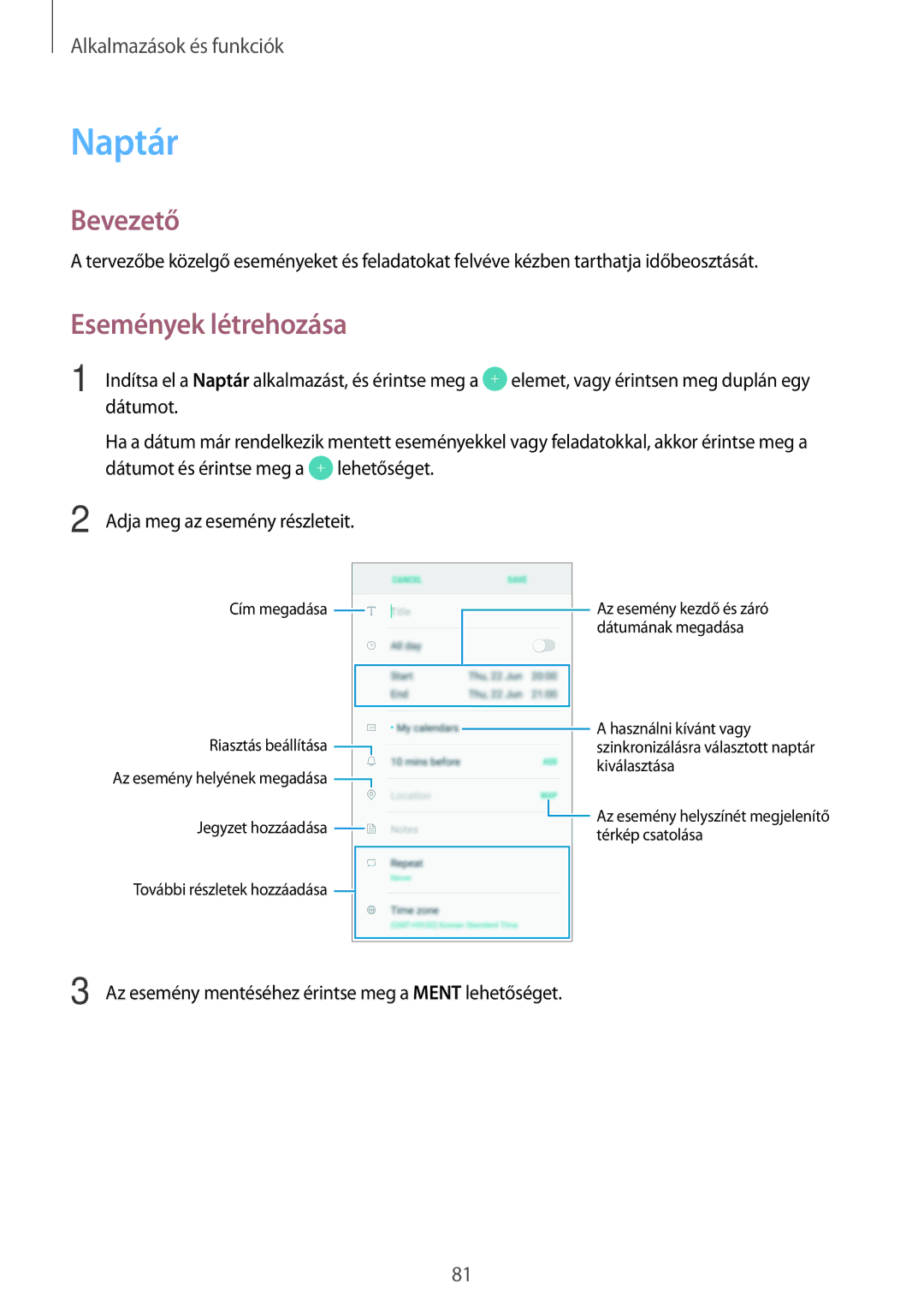 Samsung SM-J510FZDNPAN, SM-J510FZKNPAN, SM-J510FZDUXEH, SM-J510FZWUXEH, SM-J510FZKUXEH manual Naptár, Események létrehozása 