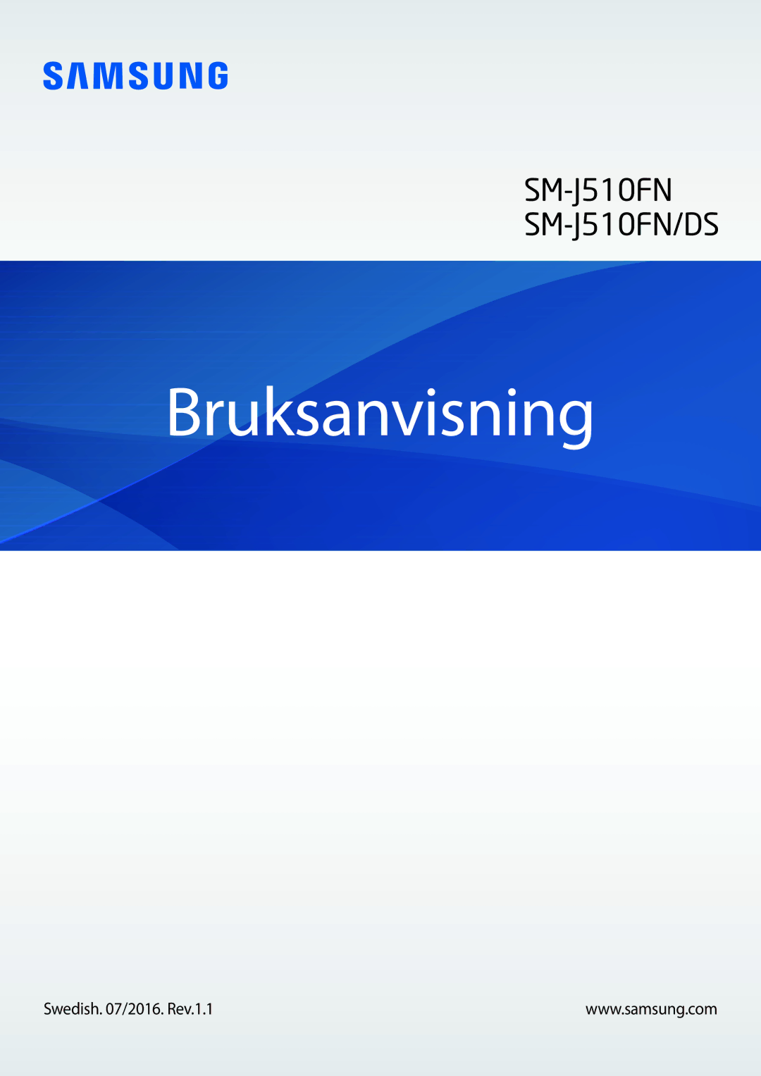 Samsung SM-J510FZKNNEE, SM-J510FZKUNEE, SM-J510FZWNNEE, SM-J510FZDNNEE manual Bruksanvisning, Swedish /2016. Rev.1.1 