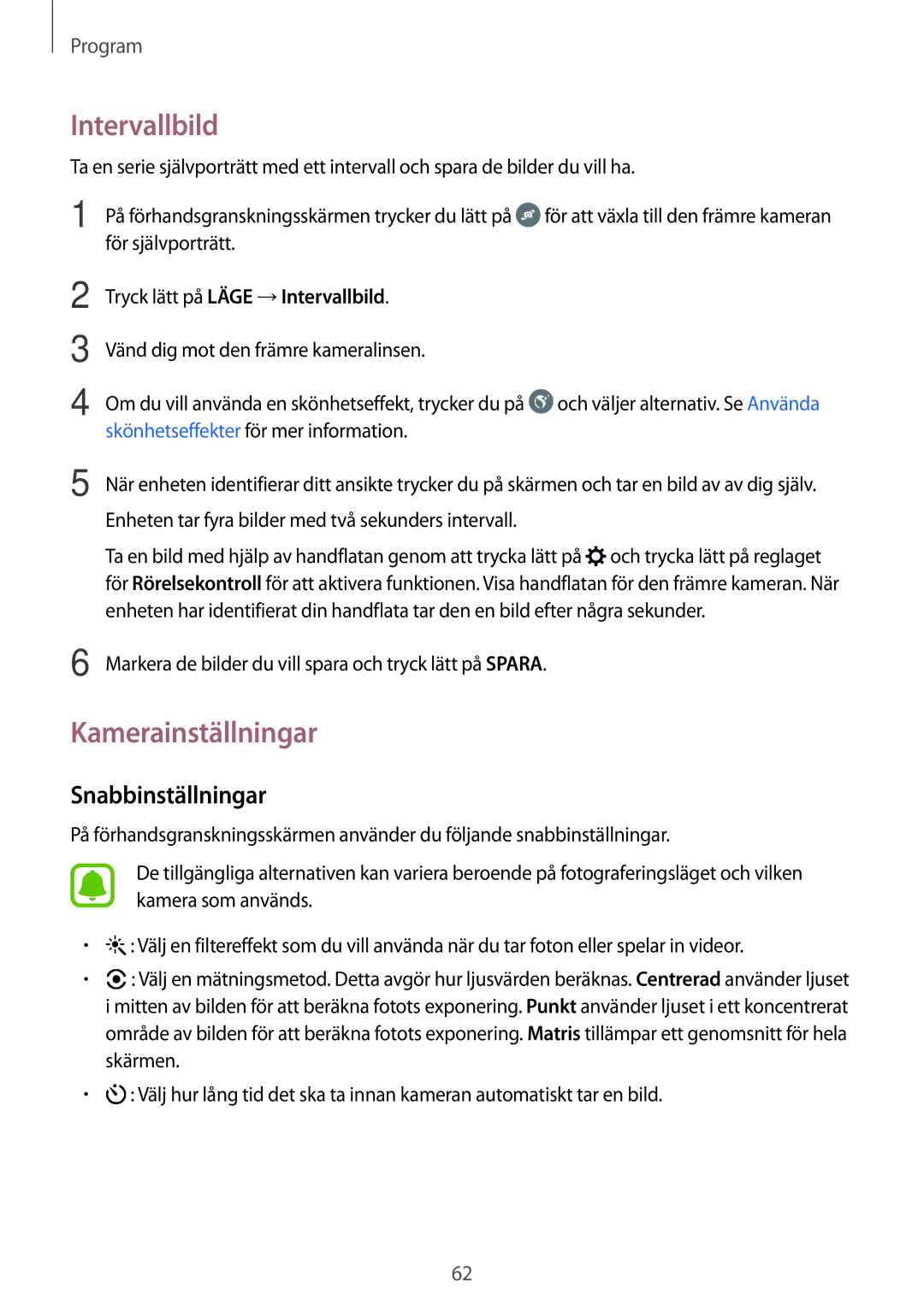 Samsung SM-J510FZWNNEE, SM-J510FZKUNEE, SM-J510FZKNNEE manual Intervallbild, Kamerainställningar, Snabbinställningar 