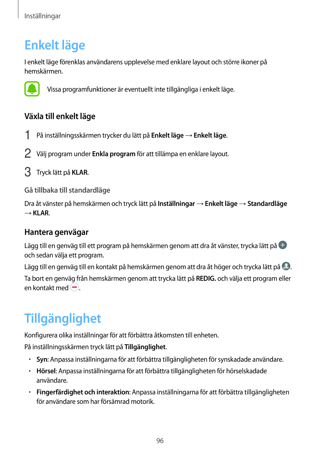 Samsung SM-J510FZKUNEE, SM-J510FZKNNEE manual Enkelt läge, Tillgänglighet, Växla till enkelt läge, Hantera genvägar 