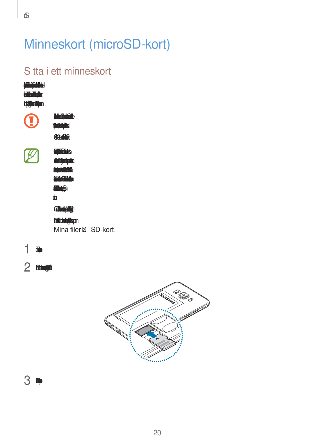 Samsung SM-J510FZKUNEE, SM-J510FZKNNEE, SM-J510FZWNNEE, SM-J510FZDNNEE manual Minneskort microSD-kort, Sätta i ett minneskort 