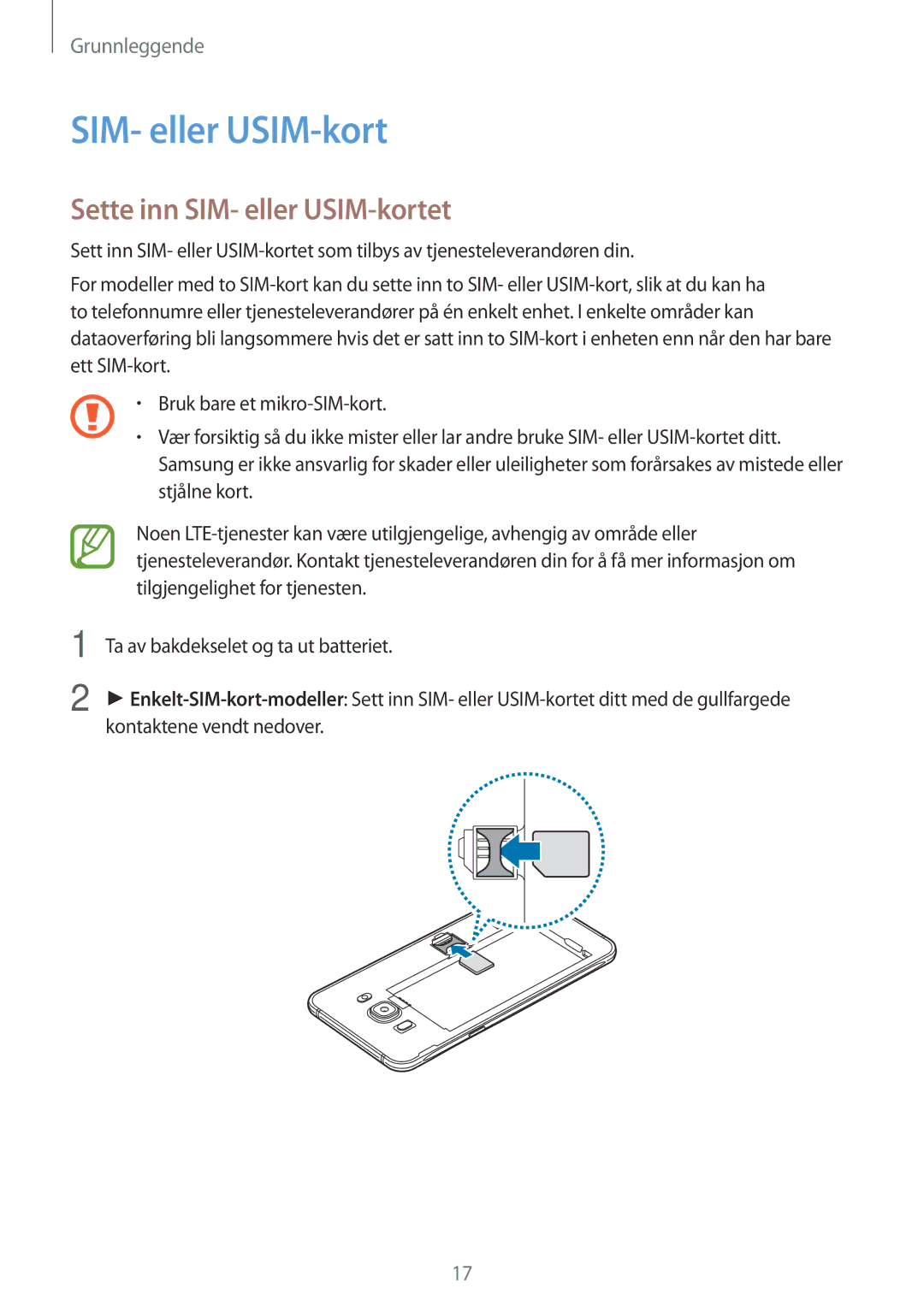 Samsung SM-J510FZKNNEE, SM-J510FZKUNEE, SM-J510FZWNNEE, SM-J510FZDNNEE manual Sette inn SIM- eller USIM-kortet 