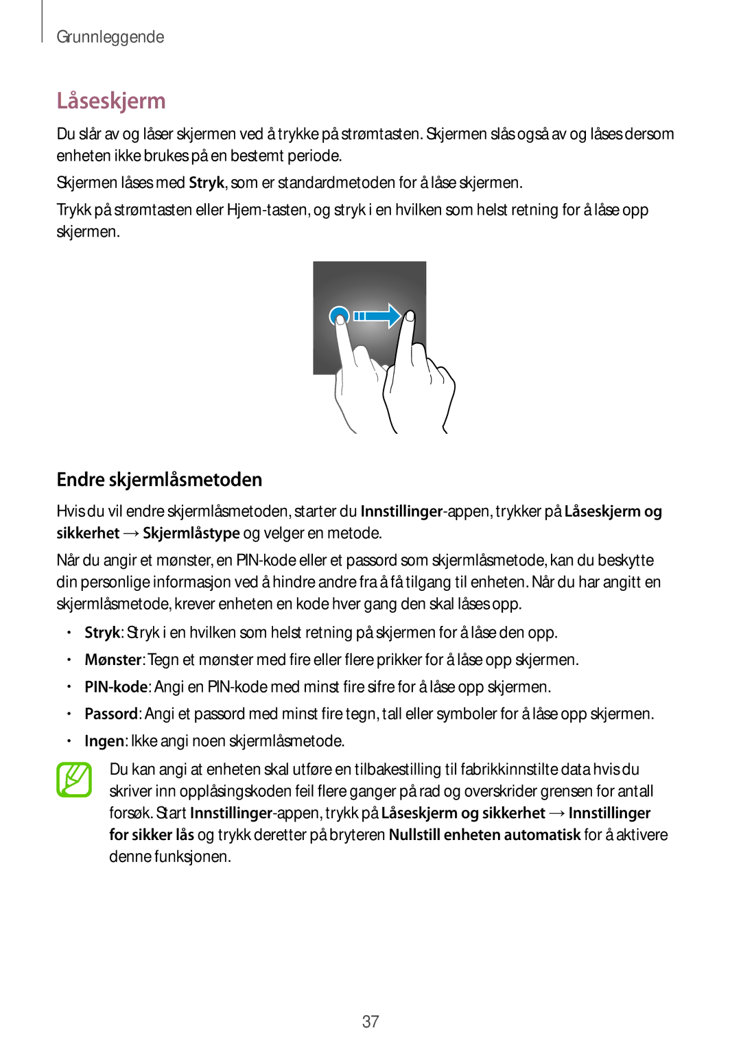 Samsung SM-J510FZKNNEE, SM-J510FZKUNEE, SM-J510FZWNNEE, SM-J510FZDNNEE manual Låseskjerm, Endre skjermlåsmetoden 