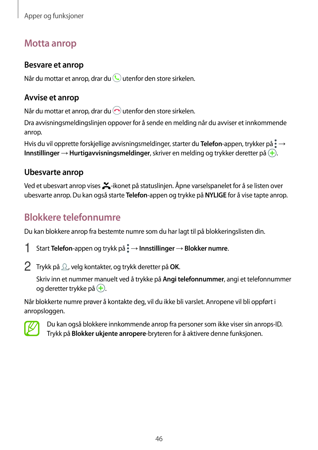 Samsung SM-J510FZWNNEE manual Motta anrop, Blokkere telefonnumre, Besvare et anrop, Avvise et anrop, Ubesvarte anrop 