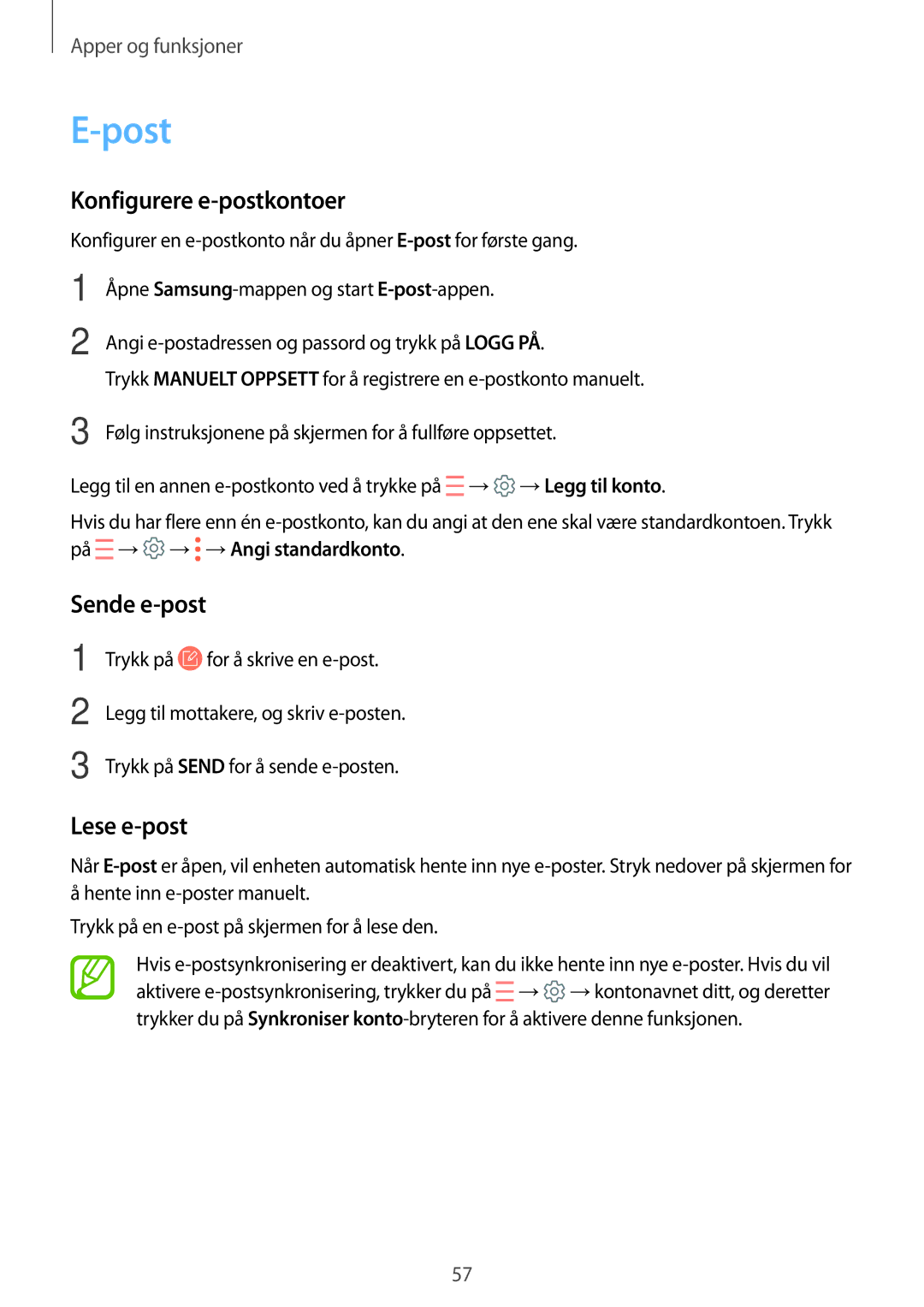 Samsung SM-J510FZKNNEE, SM-J510FZKUNEE, SM-J510FZWNNEE manual Post, Konfigurere e-postkontoer, Sende e-post, Lese e-post 