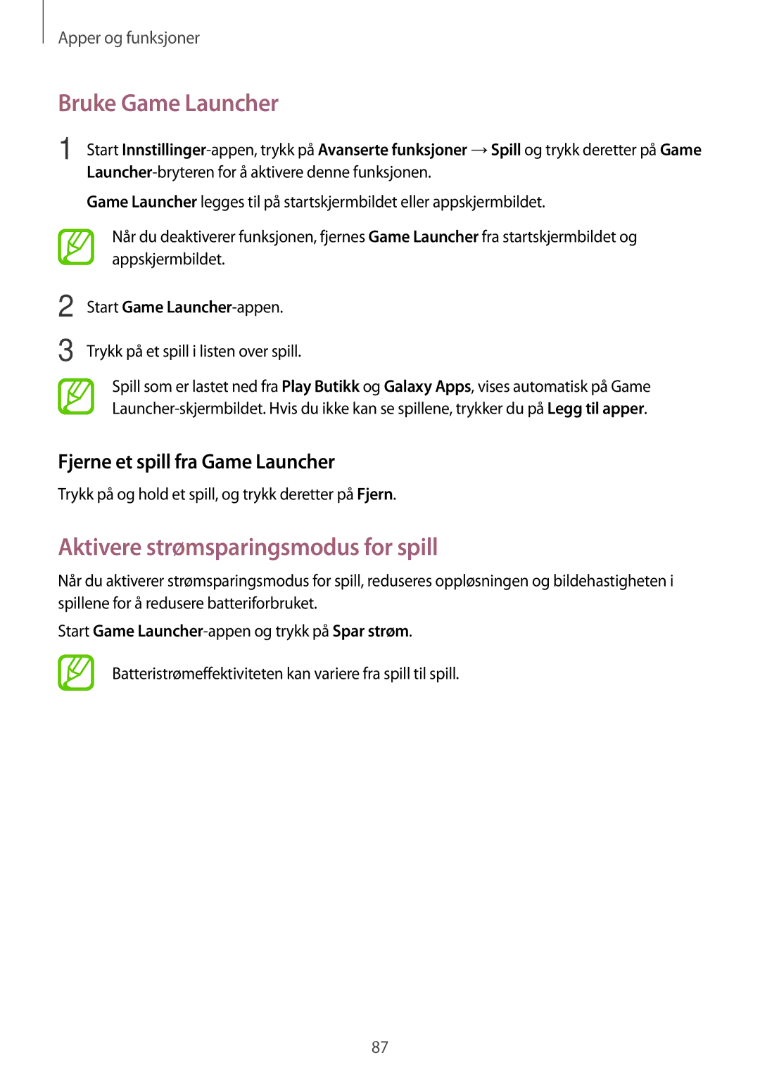 Samsung SM-J510FZDNNEE manual Bruke Game Launcher, Aktivere strømsparingsmodus for spill, Fjerne et spill fra Game Launcher 