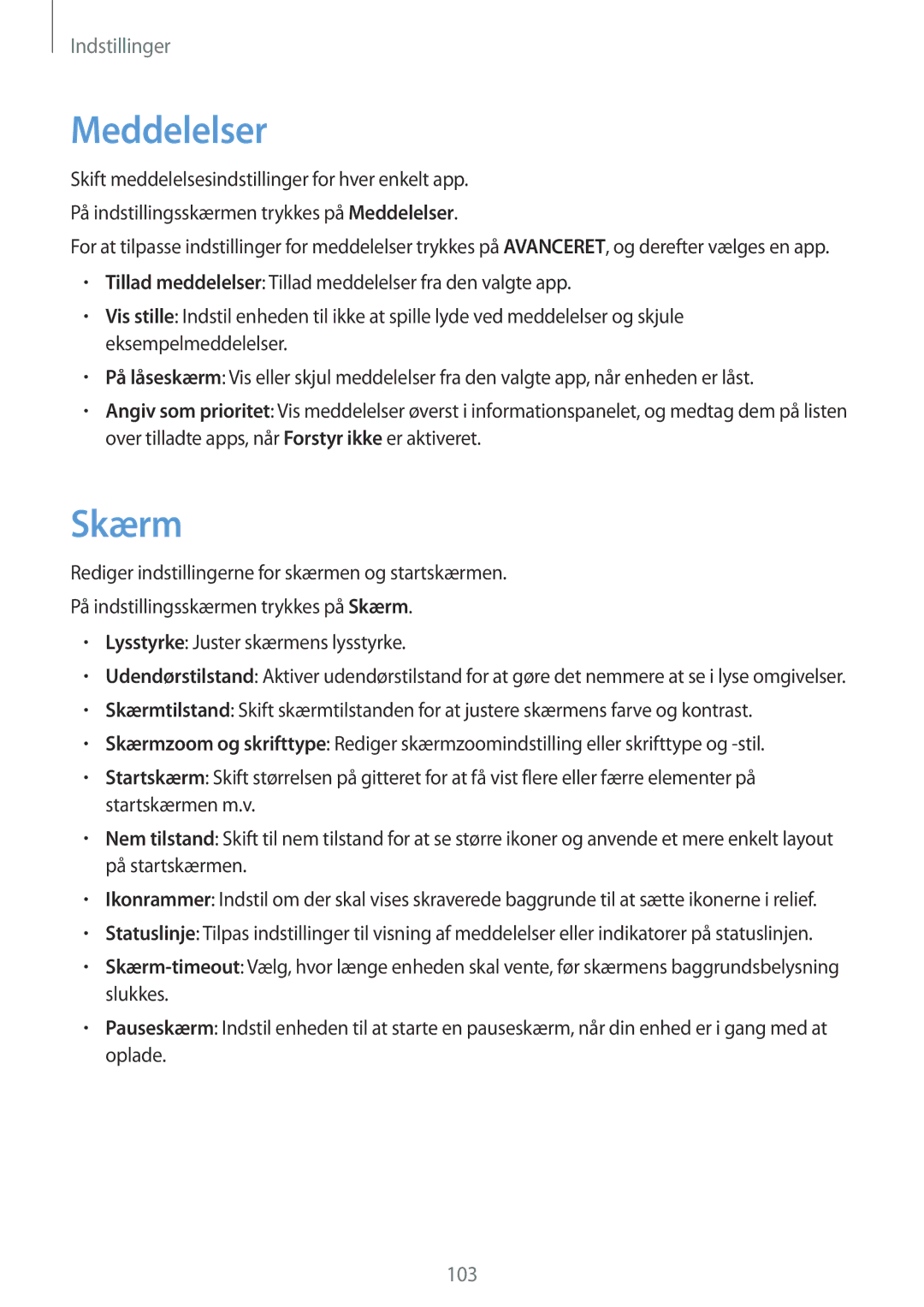 Samsung SM-J510FZDNNEE, SM-J510FZKUNEE, SM-J510FZKNNEE, SM-J510FZWNNEE manual Meddelelser, Skærm 