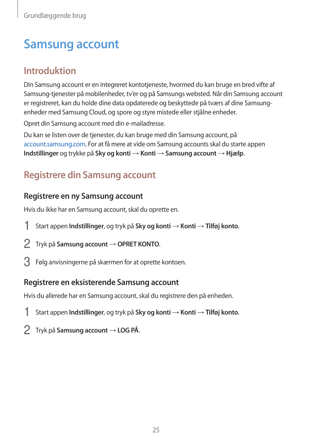 Samsung SM-J510FZKNNEE, SM-J510FZKUNEE Introduktion, Registrere din Samsung account, Registrere en ny Samsung account 