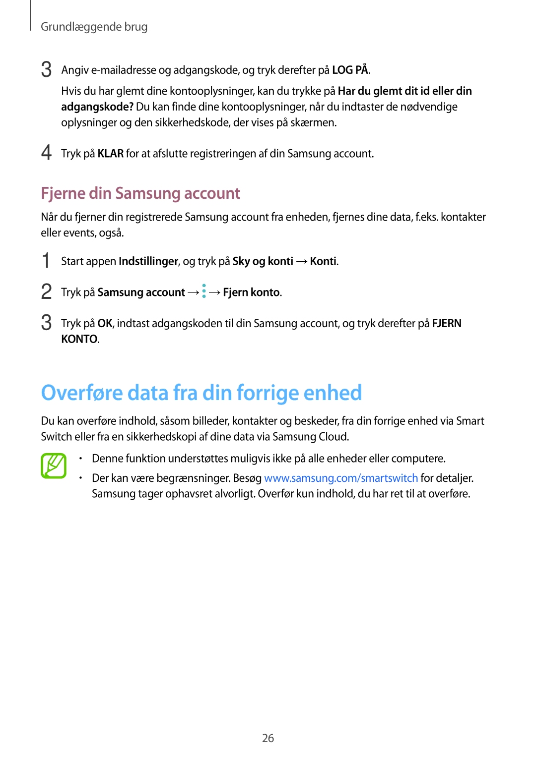 Samsung SM-J510FZWNNEE, SM-J510FZKUNEE, SM-J510FZKNNEE manual Overføre data fra din forrige enhed, Fjerne din Samsung account 