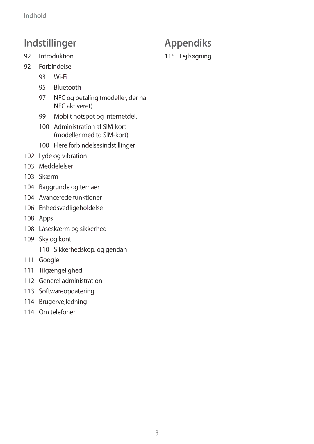 Samsung SM-J510FZDNNEE, SM-J510FZKUNEE, SM-J510FZKNNEE, SM-J510FZWNNEE manual Indstillinger, Introduktion 