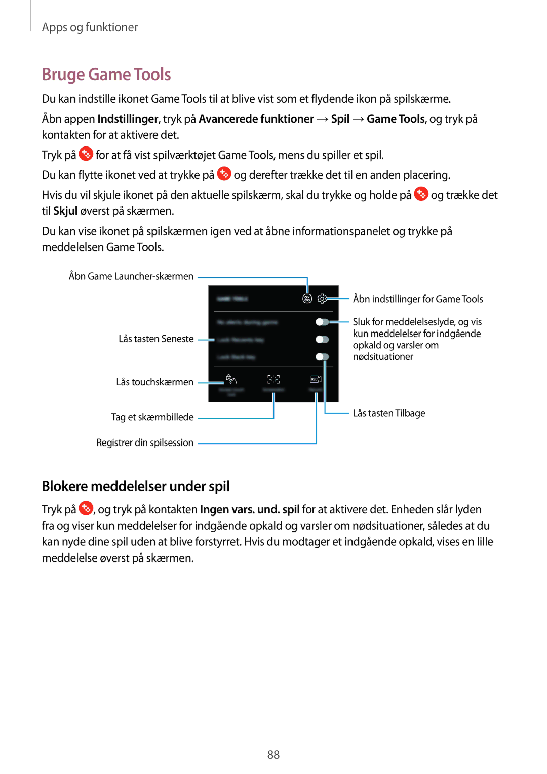 Samsung SM-J510FZKUNEE, SM-J510FZKNNEE, SM-J510FZWNNEE, SM-J510FZDNNEE manual Bruge Game Tools, Blokere meddelelser under spil 