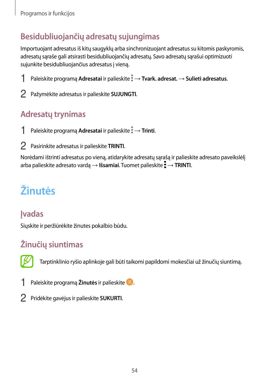 Samsung SM-J510FZDUSEB manual Žinutės, Besidubliuojančių adresatų sujungimas, Adresatų trynimas, Žinučių siuntimas 