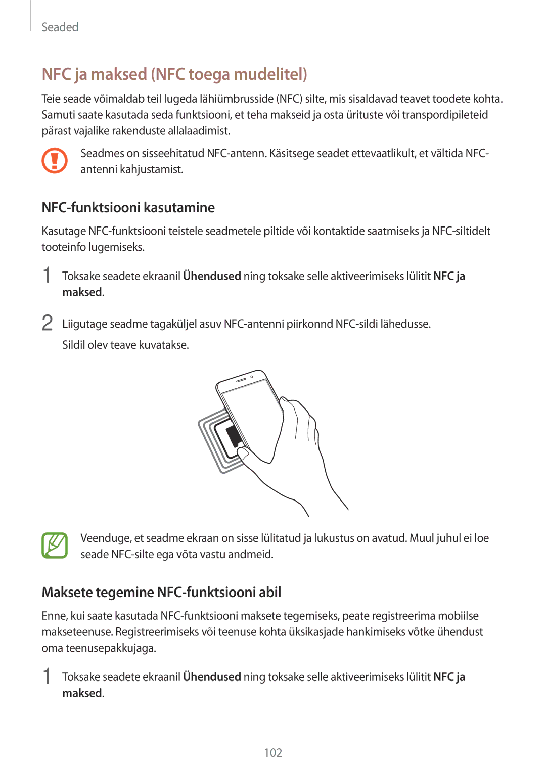 Samsung SM-J510FZDUSEB, SM-J510FZKUSEB manual NFC ja maksed NFC toega mudelitel, NFC-funktsiooni kasutamine, Maksed 