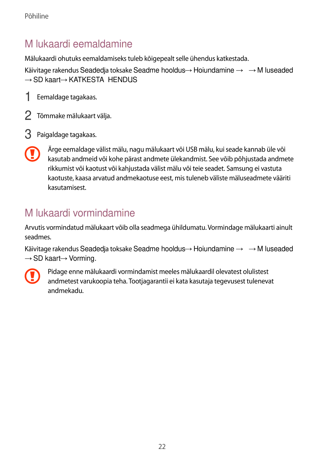 Samsung SM-J510FZDUSEB Mälukaardi eemaldamine, Mälukaardi vormindamine, → SD kaart →KATKESTA Ühendus, → SD kaart →Vorming 