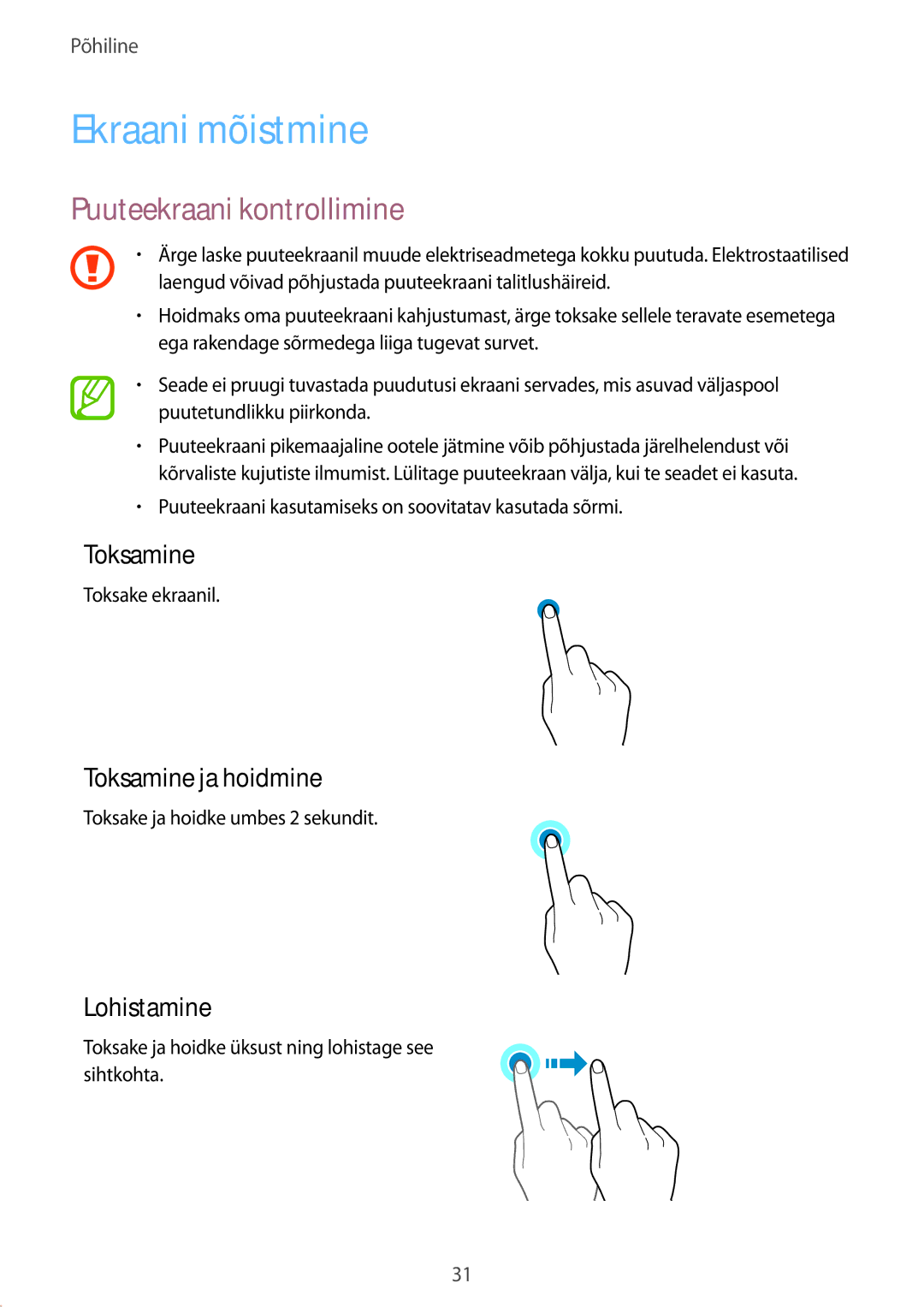 Samsung SM-J710FZDNSEB manual Ekraani mõistmine, Puuteekraani kontrollimine, Toksamine ja hoidmine, Lohistamine 