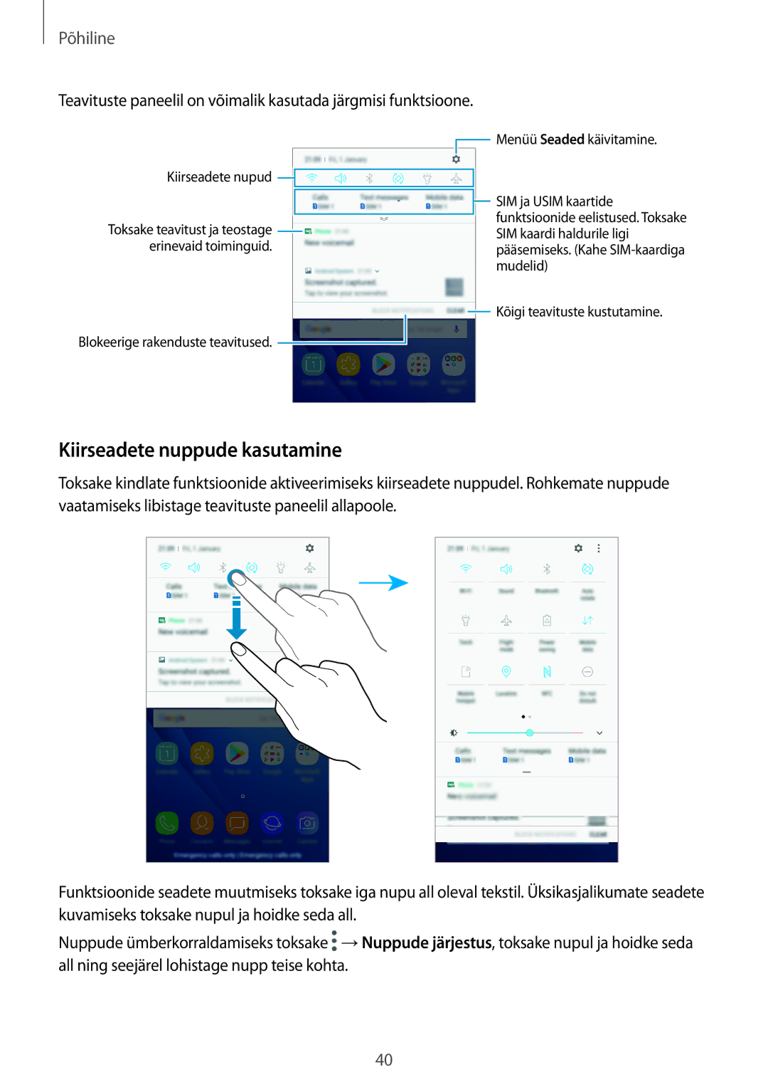 Samsung SM-J510FZKUSEB, SM-J710FZKNSEB, SM-J510FZDUSEB, SM-J710FZDNSEB manual Kiirseadete nuppude kasutamine 