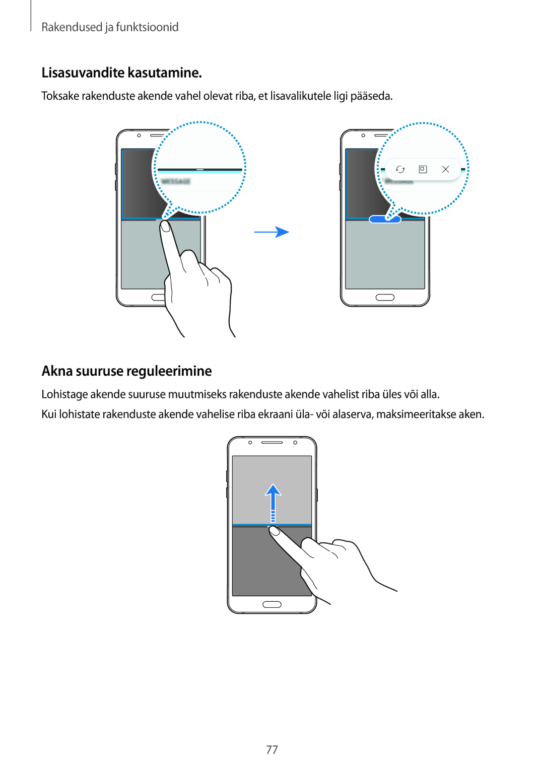 Samsung SM-J710FZKNSEB, SM-J510FZKUSEB, SM-J510FZDUSEB, SM-J710FZDNSEB Lisasuvandite kasutamine, Akna suuruse reguleerimine 