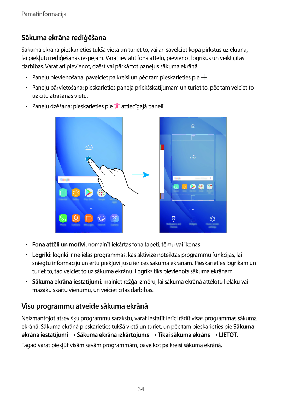 Samsung SM-J510FZDUSEB, SM-J510FZKUSEB, SM-J710FZKNSEB manual Sākuma ekrāna rediģēšana, Visu programmu atveide sākuma ekrānā 