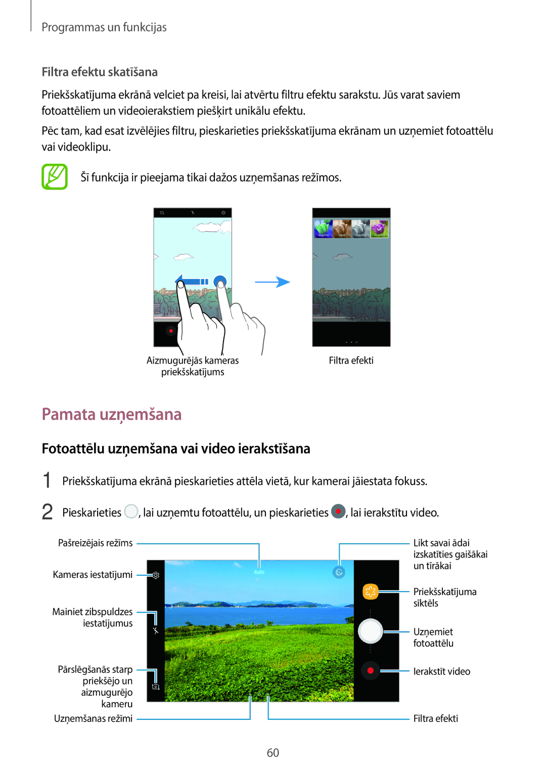 Samsung SM-J510FZKUSEB, SM-J710FZKNSEB, SM-J510FZDUSEB manual Pamata uzņemšana, Fotoattēlu uzņemšana vai video ierakstīšana 