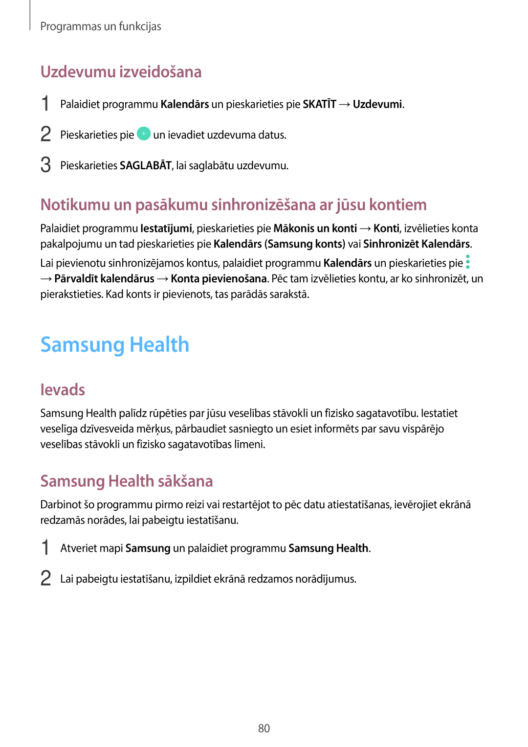 Samsung SM-J510FZKUSEB manual Samsung Health, Uzdevumu izveidošana, Notikumu un pasākumu sinhronizēšana ar jūsu kontiem 