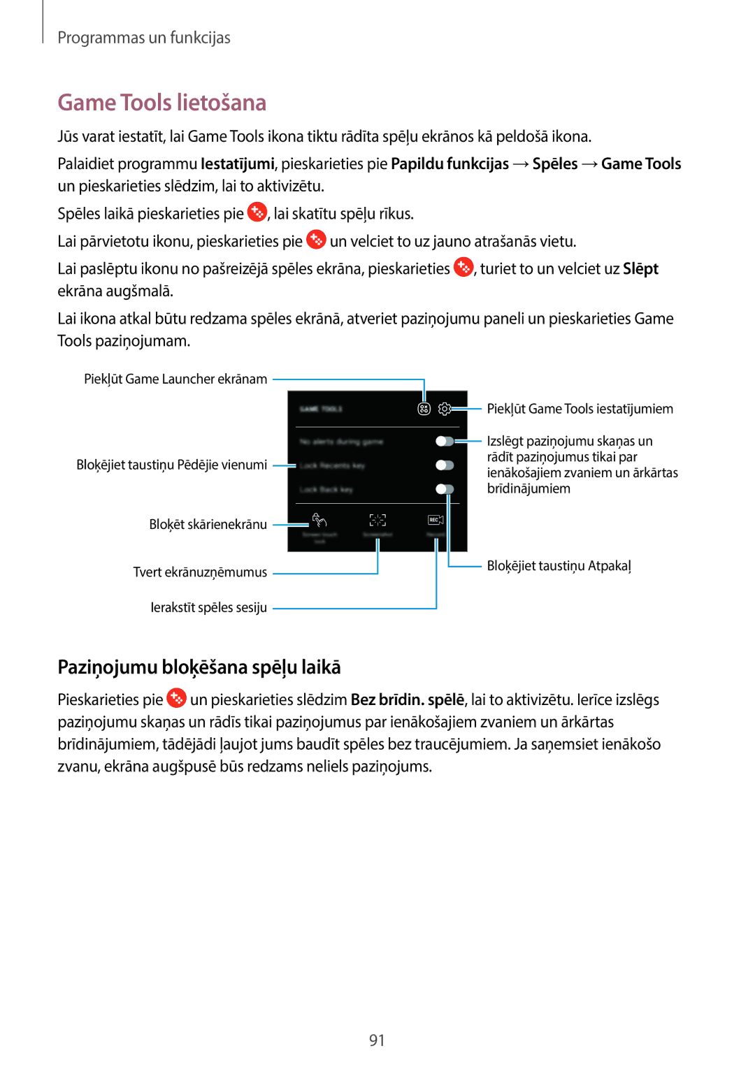 Samsung SM-J710FZDNSEB, SM-J510FZKUSEB, SM-J710FZKNSEB manual Game Tools lietošana, Paziņojumu bloķēšana spēļu laikā 