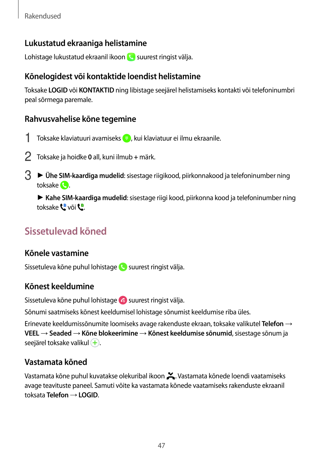 Samsung SM-J710FZDNSEB, SM-J510FZKUSEB, SM-J710FZKNSEB, SM-J510FZDUSEB manual Sissetulevad kõned 