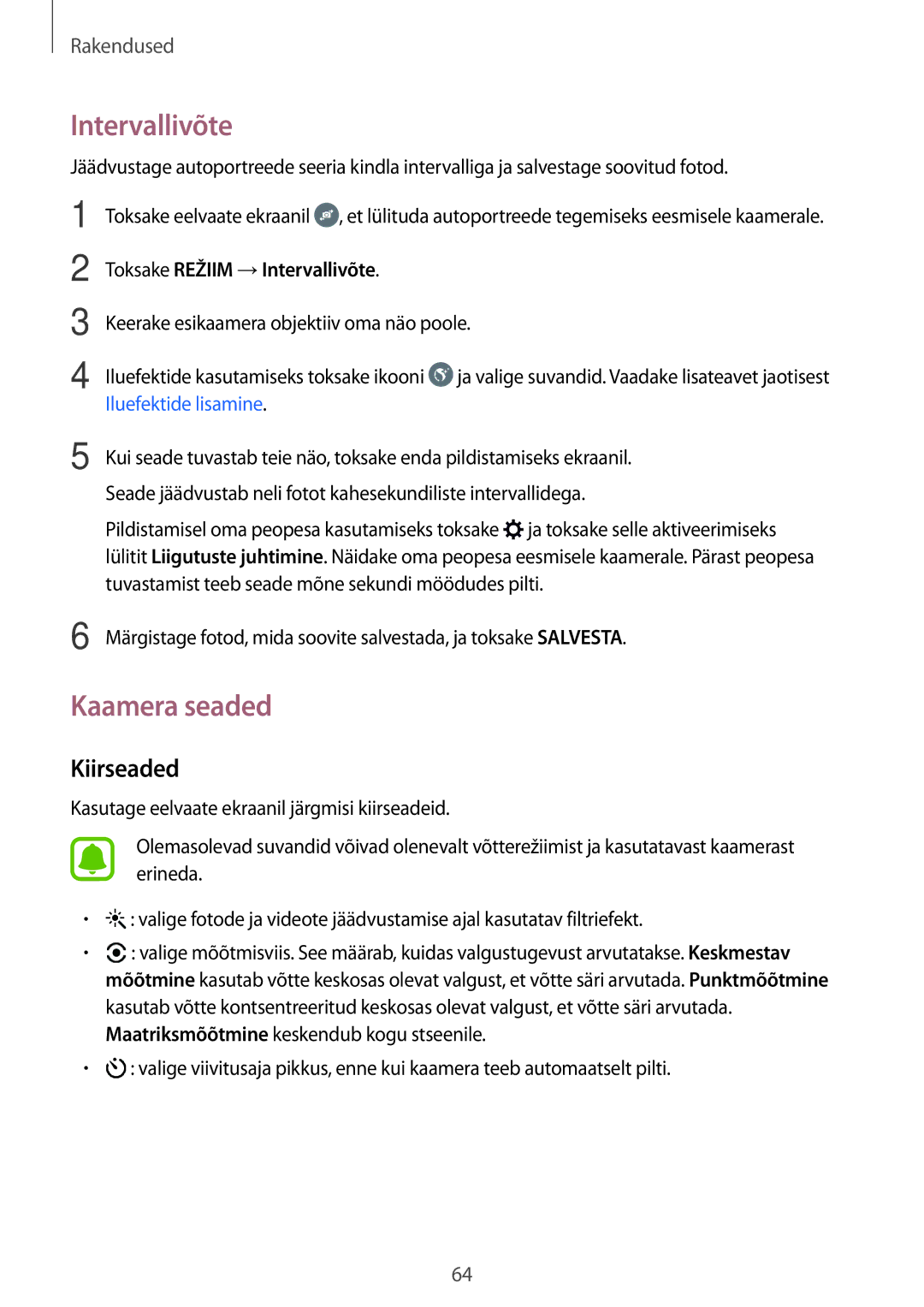 Samsung SM-J510FZKUSEB, SM-J710FZKNSEB, SM-J510FZDUSEB manual Kaamera seaded, Kiirseaded, Toksake Režiim →Intervallivõte 