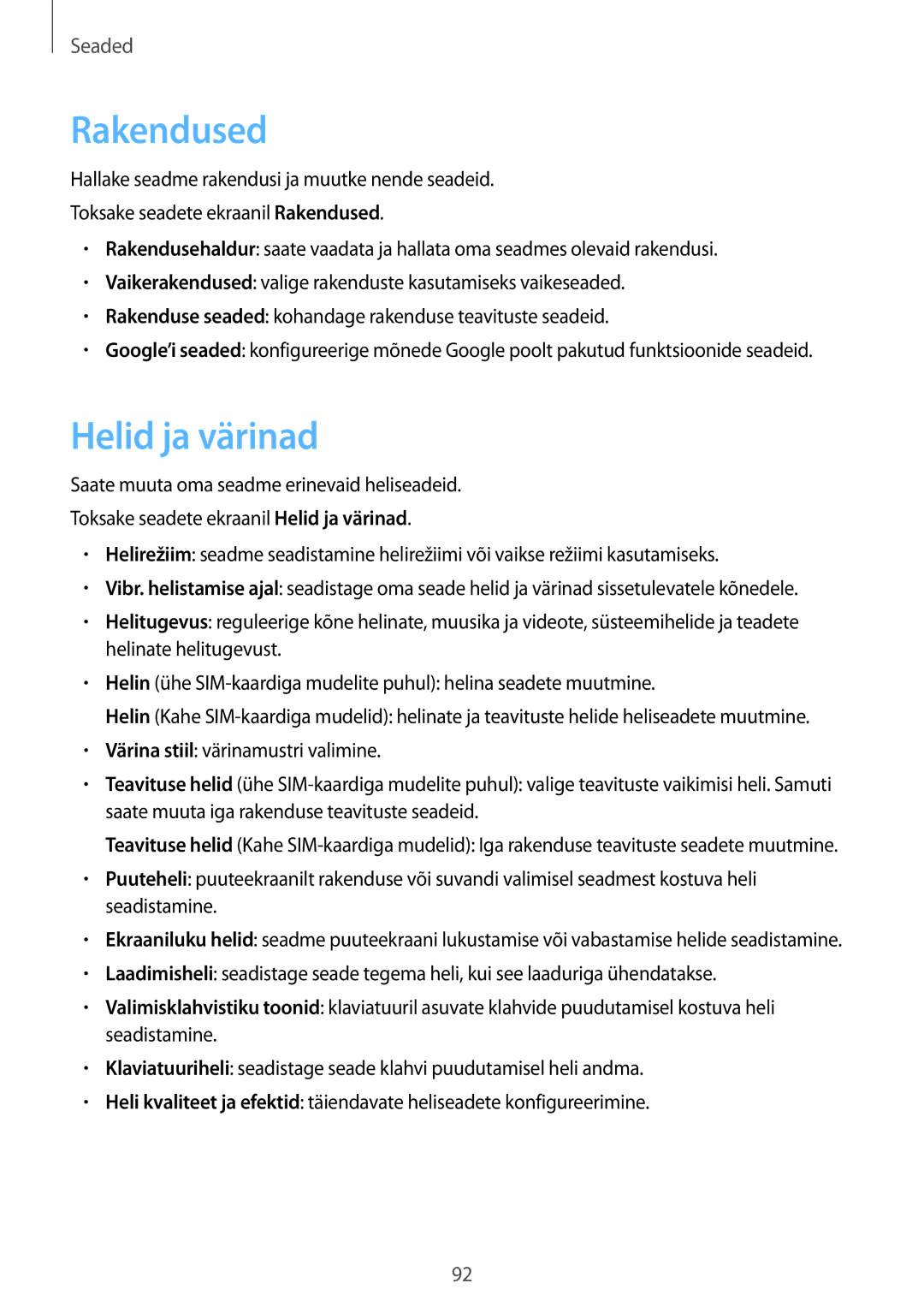 Samsung SM-J510FZKUSEB, SM-J710FZKNSEB, SM-J510FZDUSEB, SM-J710FZDNSEB manual Rakendused, Helid ja värinad 