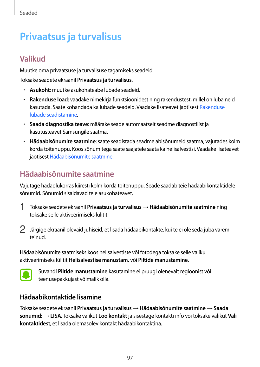 Samsung SM-J710FZKNSEB, SM-J510FZKUSEB manual Privaatsus ja turvalisus, Hädaabisõnumite saatmine, Hädaabikontaktide lisamine 