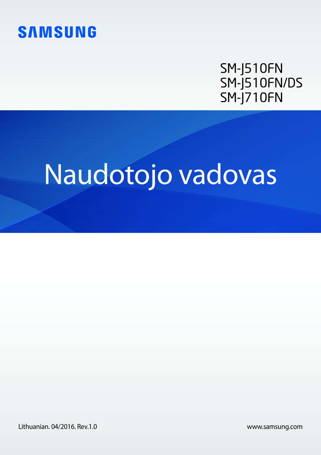 Samsung SM-J710FZKNSEB, SM-J510FZKUSEB, SM-J510FZDUSEB, SM-J710FZDNSEB manual Naudotojo vadovas 