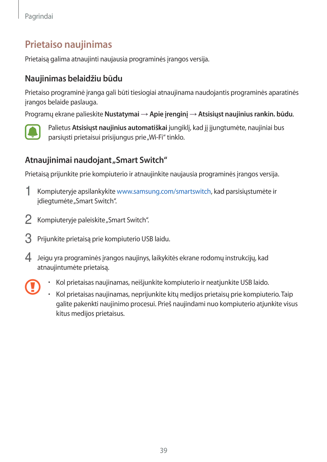 Samsung SM-J710FZDNSEB manual Prietaiso naujinimas, Naujinimas belaidžiu būdu, Atnaujinimai naudojant„Smart Switch 