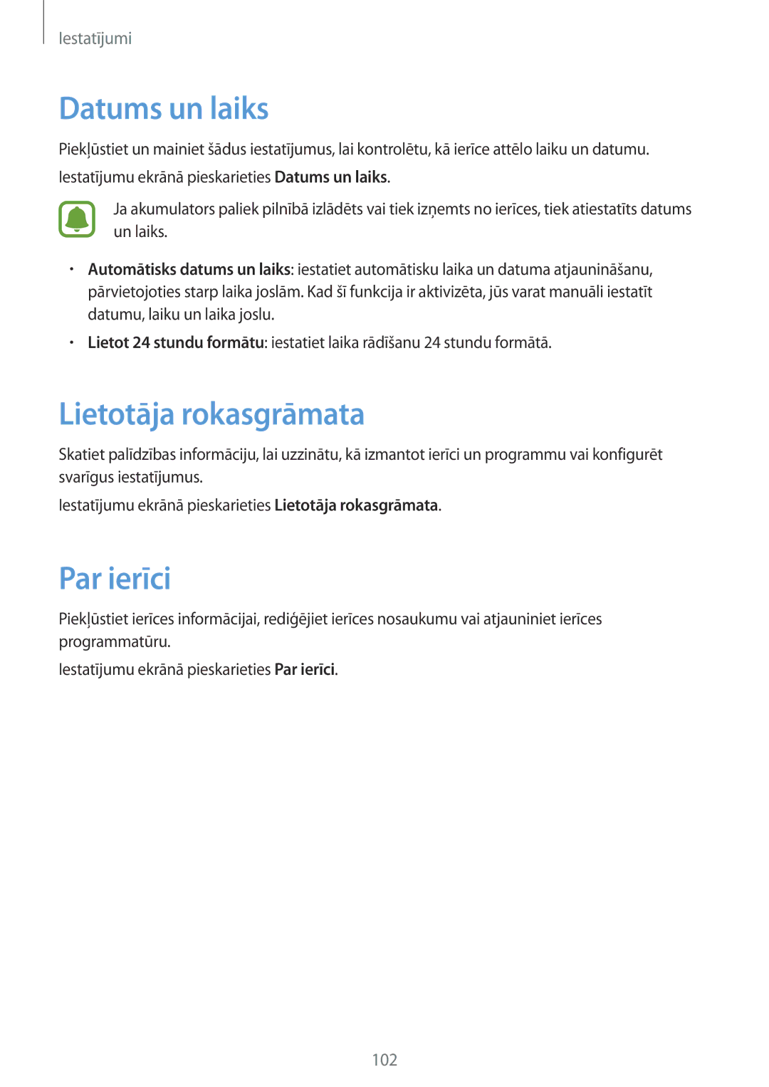 Samsung SM-J510FZDUSEB, SM-J510FZKUSEB, SM-J710FZKNSEB, SM-J710FZDNSEB Datums un laiks, Lietotāja rokasgrāmata, Par ierīci 