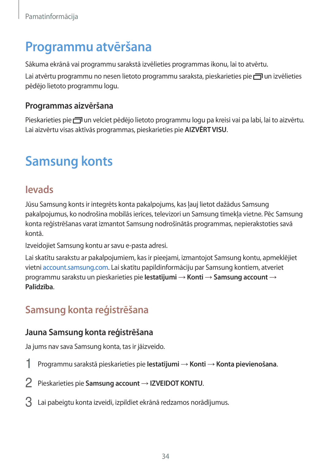 Samsung SM-J510FZDUSEB, SM-J510FZKUSEB manual Programmu atvēršana, Samsung konts, Ievads, Samsung konta reģistrēšana 