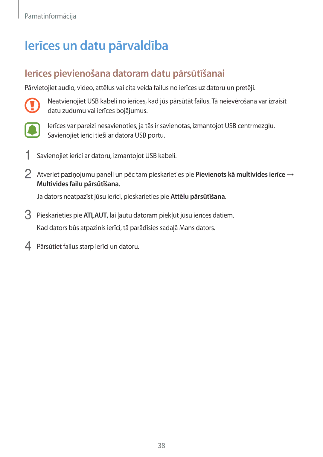 Samsung SM-J510FZDUSEB, SM-J510FZKUSEB manual Ierīces un datu pārvaldība, Ierīces pievienošana datoram datu pārsūtīšanai 