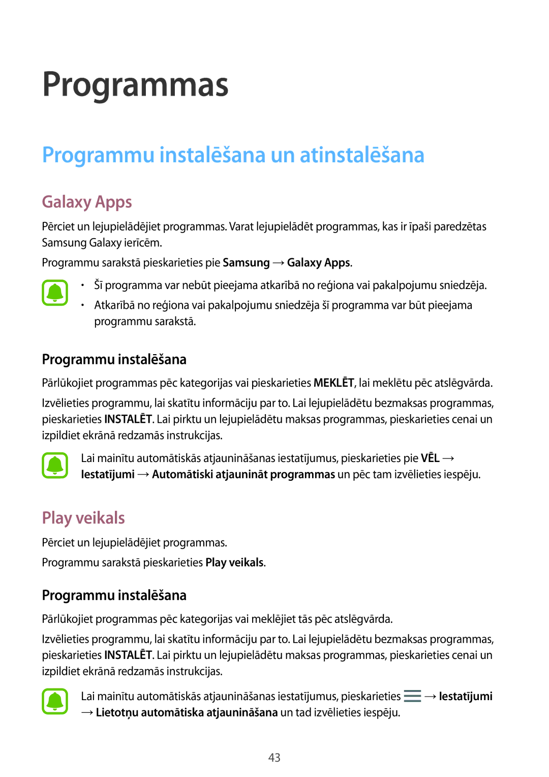 Samsung SM-J710FZDNSEB, SM-J510FZKUSEB, SM-J710FZKNSEB Programmu instalēšana un atinstalēšana, Galaxy Apps, Play veikals 